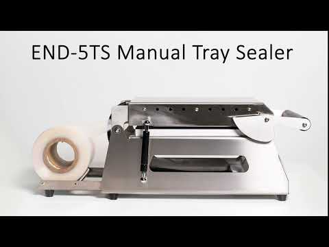 Manual Tray Sealer END-5TS